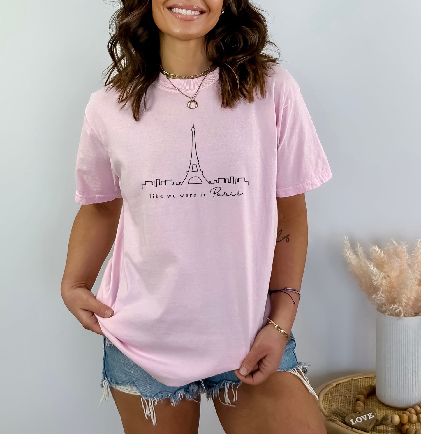 Like We Were In Paris - Comfort Tee-3