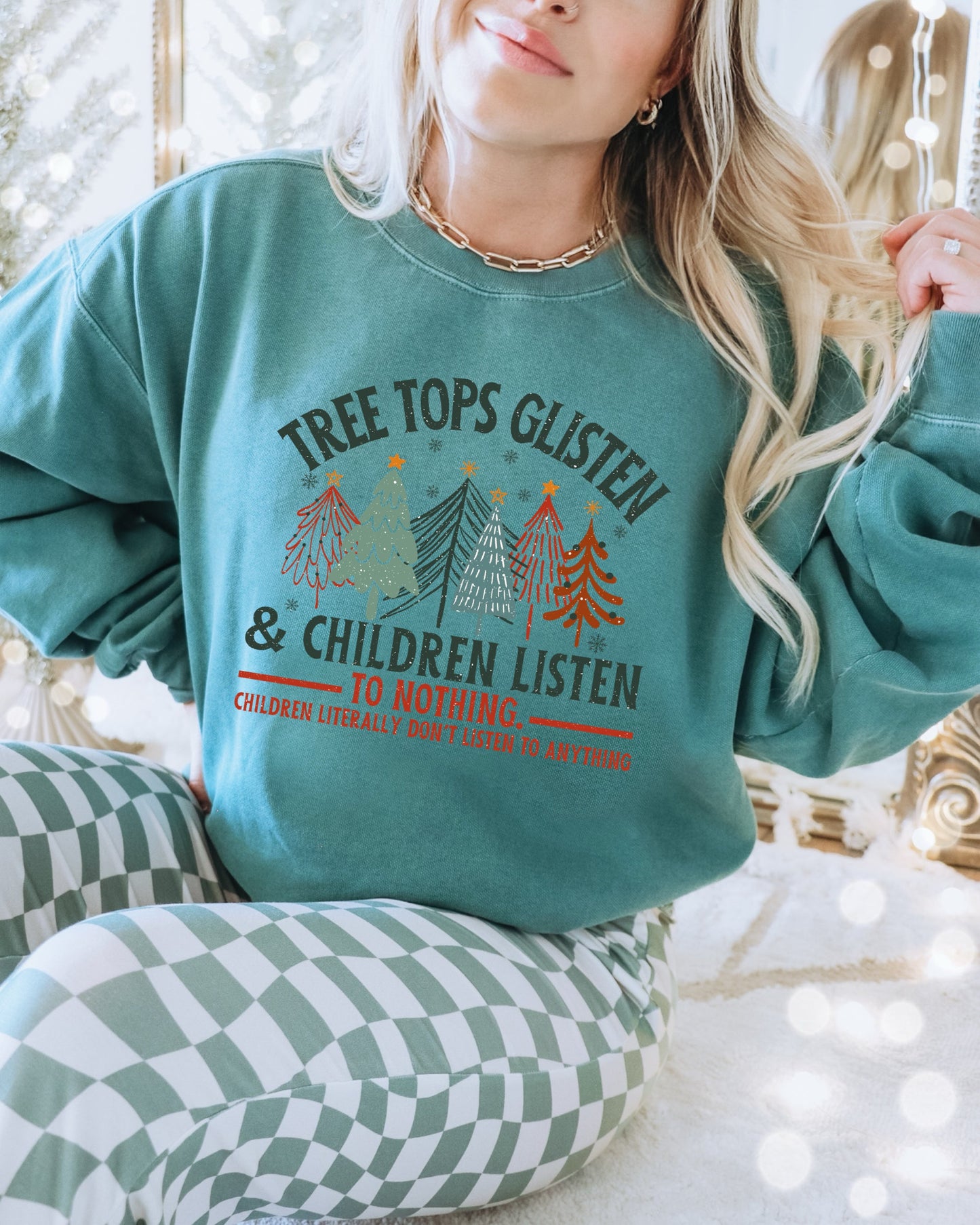 Tree Tops Glisten and Children Don’t Listen-2