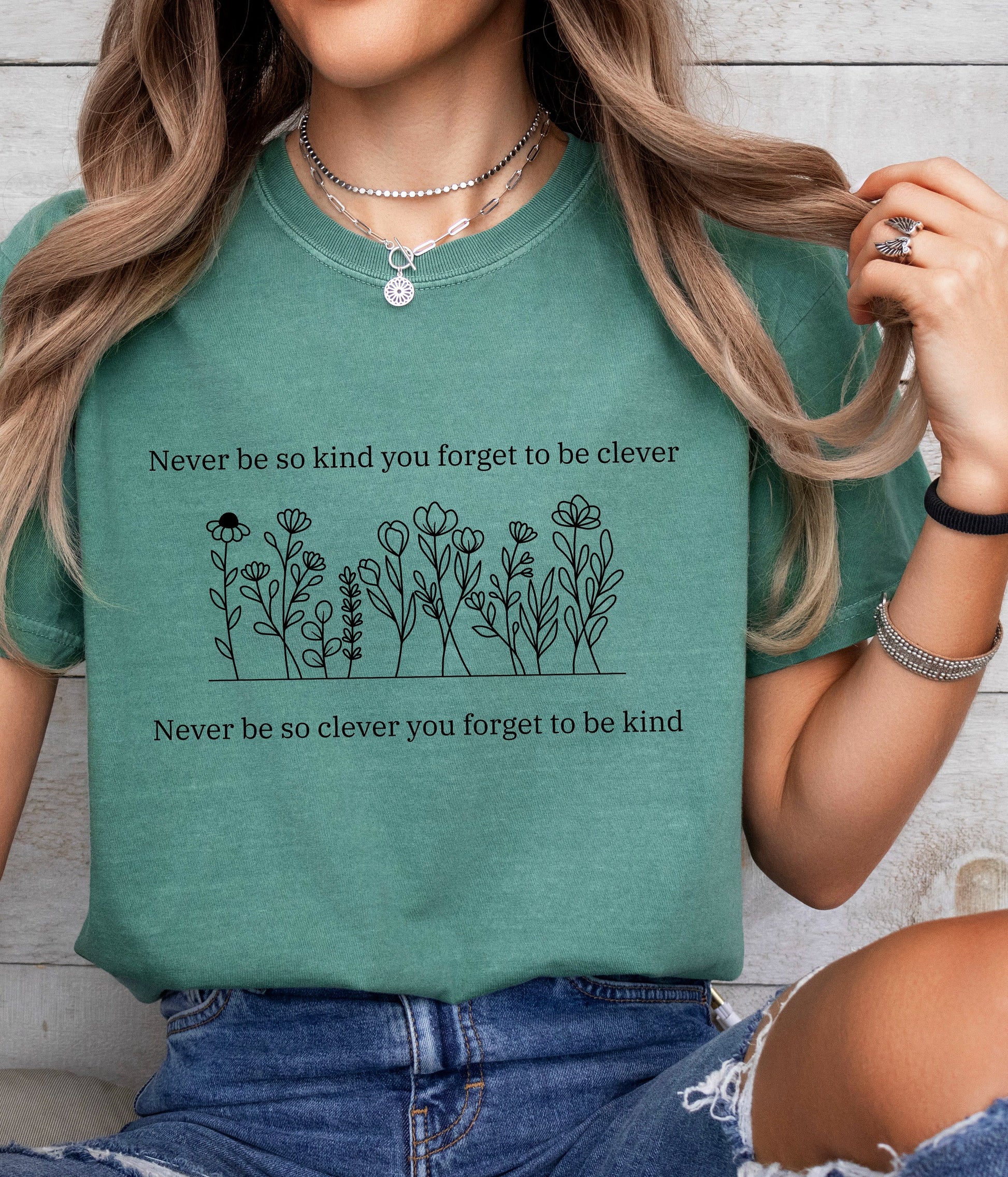 Never be too clever to be kind - Comfort Tee-0