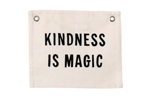 'Kindness is Magic' Banner-0